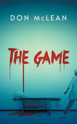 Don Mclean | The Game | Taschenbuch | Englisch (2019) | Kartoniert / Broschiert