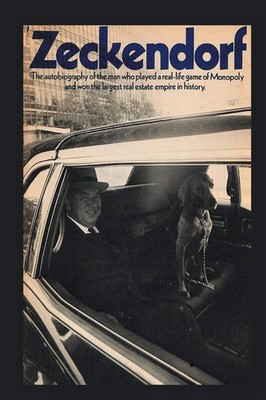 Zeckendorf: The autobiograpy of the man who played a real-life game of Monop...