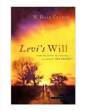 Levi's Will by W. Dale Cramer hardcover 2005