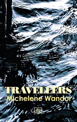 Travellers by Michelene Wandor Paperback Book