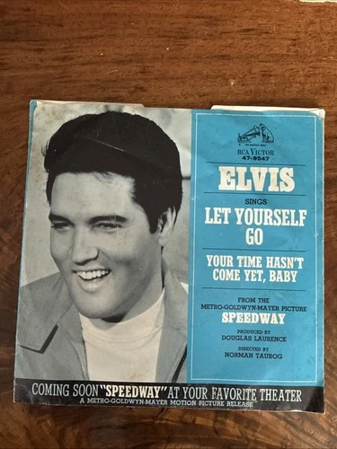 ELVIS PRESLEY - Let Yourself Go / Your Time Hasn't Come Yet, Baby (47-9547)