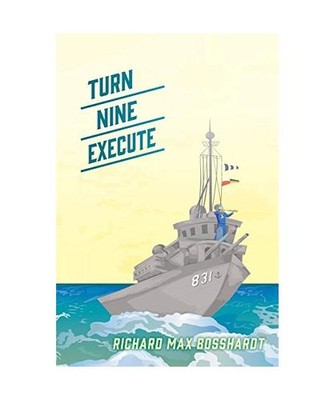 Turn Nine Execute, Richard Max Bosshardt