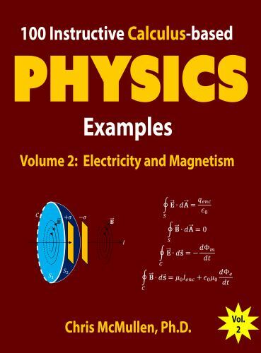 100 Instructive Calculus-based Physics Ex- paperback, Chris McMullen, 1941691137