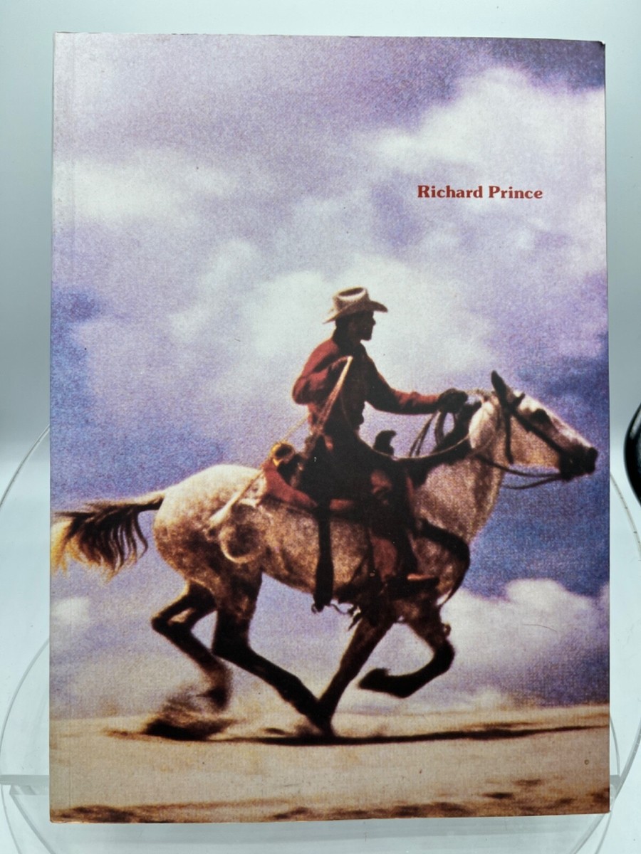 Richard Prince by Lisa Phillips (Trade Paperback) for sale