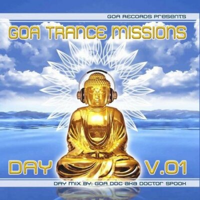 Goa Trance Missions v.1 Day by Goa Doc - VA / CD [Goa Trance / Rare / Import]