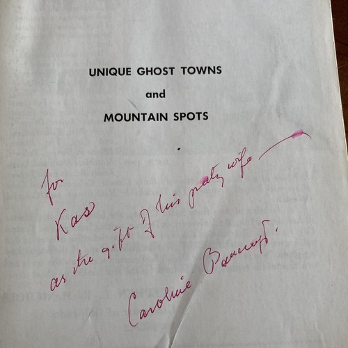Unique Ghost Towns and Mountain Spots Caroline Bancroft 1967 Signed Ed Colorado - Picture 6 of 12