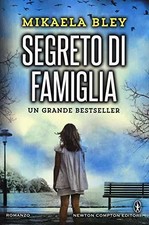 Segreto di famiglia, Mikaela Bley