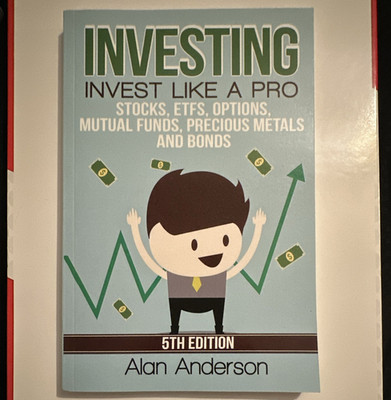 Investing: Invest Like a Pro Alan Anderson 5th Ed Paperback Nonfiction