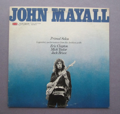John Mayall Primal Solos Clapton Taylor... Original Vinyl  LC 50003 1977