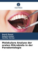 Keerti Rawat (U. A.) | Molekulare Analyse Der Oralen Mikrobiota In Der...
