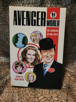 Avenger World The Avengers in Our Lives Alan Hayes Paperback Book TV Series