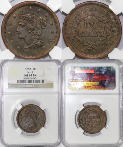 1853 1c N-12 Braided Hair Large Cent NGC MS 64 BN