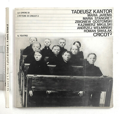 Die Werke von Tadeusz Kantor Die Maler von Cricot 2 Das Teatro Cricot 2 Rom 1979