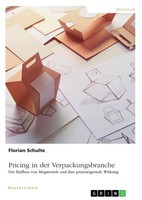 Florian Schulte | Pricing In Der Verpackungsbranche. Der Einfluss Von...