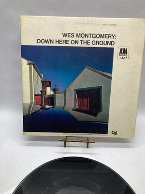Wes Montgomery Down Here On The Ground Vinyl LP 1968 A&M Record SP-3006