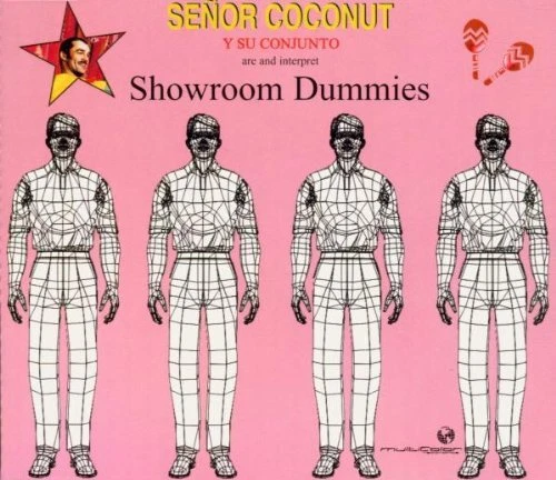 Senor Coconut Y Su Conjunto - Showroom Dummies | CD