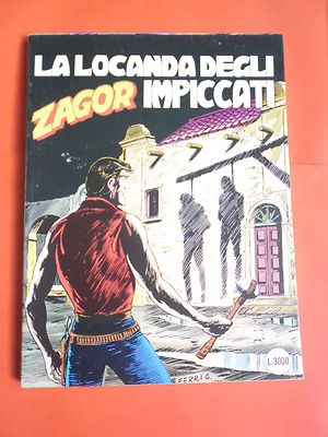 ZAGOR ZENITH ORIGINAL N° 416 corresponding to ZAGOR GIGANTE 365 Bonelli e Ferri