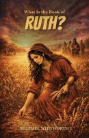 Michael Whitworth | What Is The Book Of Ruth? | Taschenbuch | Englisch (2026)