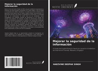 Haezvine Deepak Singh | Mejorar La Seguridad De La InformacióN | Taschenbuch