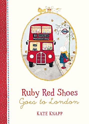 Ruby Red Shoes Goes to London Hardback Book The Fast Free Shipping