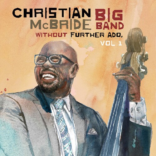 Christian McBride Bi - Without Further Ado, Vol 1 [Used Very Good CD]