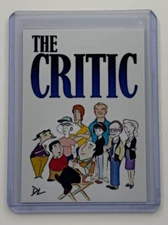 The Critic Limited Artist Signed “Comedy Classic” Trading Card 1/10