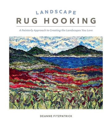 #ad #ad Landscape Rug Hooking: A Painterly Approach to Creating the Landscapes Hardcover $28.95