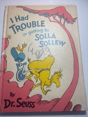 Dr. Seuss I Had Trouble In Getting To Solla Sollew Hardcover VINTAGE 1965 Book