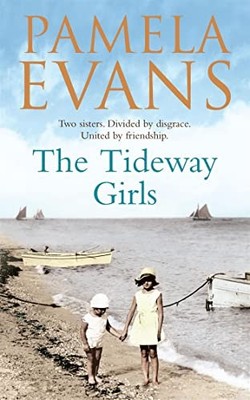 The Tideway Girls: A thrilling wartim..., Evans, Pamela