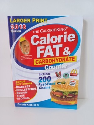 The Calorie King Calorie Fat And Carb. Counter 2018 Edition Health Food