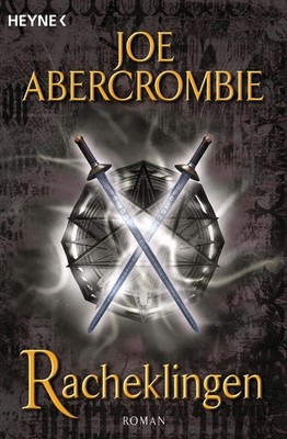 Racheklingen | Joe Abercrombie | deutsch | Best Served Cold
