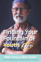 Finding Your Fountain Of Life | Walter Young | Taschenbuch | Englisch | 2023