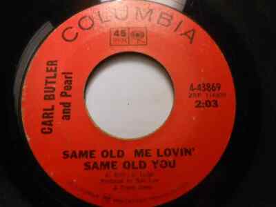 Carl & Pearl Butler Dreaming Of A Little Cabin / Same Old Me Lovin The Same O