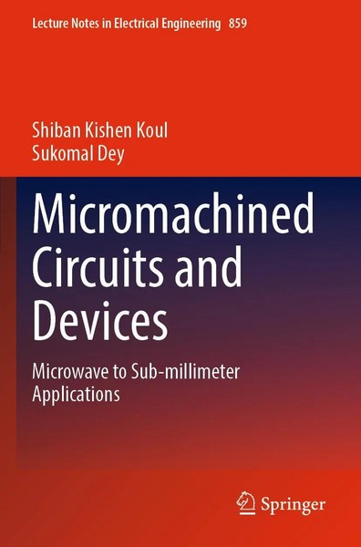 Shiban Kishen Koul (U. A.) | Micromachined Circuits And Devices | Taschenbuch-image