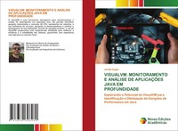 Visualvm: Monitoramento E AnÁLise De AplicaÇÕEs Java Em Profundidade Gugel Buch