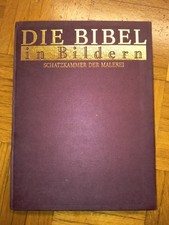 Die Bibel in Bildern - Schatzkammer der Maler...