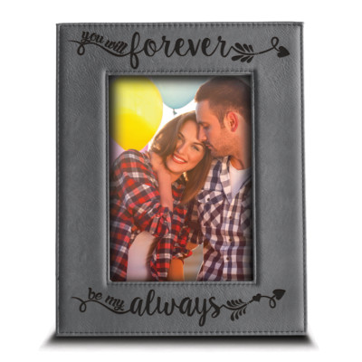 Bella Busta - You will forever, be my always  Engraved Leather Picture Frame 