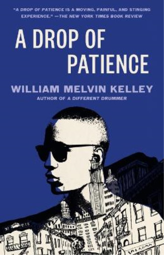 Thumbnail - William Melvin Kelley A Drop Of Patience (taschenbuch)