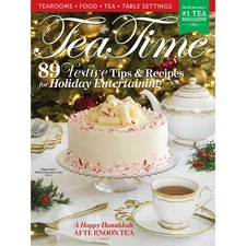Tea Time Magazine Nov Dec 2025 Christmas Hanukkah Recipes Holiday Entertaining