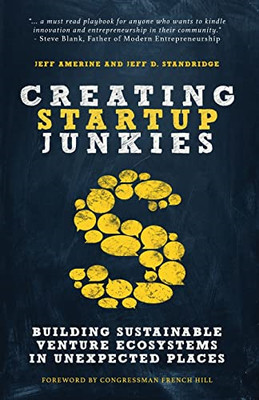 Creating Startup Junkies: Building Sustainable Venture  - Paperback / softback N