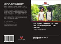 L'éCole Et La Construction Des RôLes De Genre Chez L'enfant Taschenbuch 2021