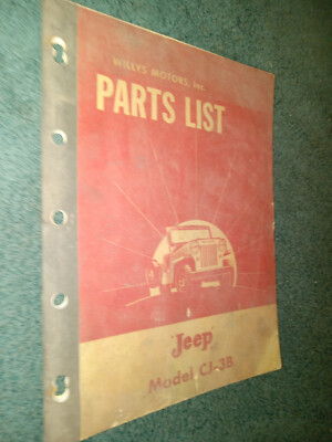 初期型ジープ　CJ-3B型　修理所及び取扱説明書 1956 & PRIOR WILLYS JEEP PARTS CATALOG / ORIGINAL CJ-3B BOOK