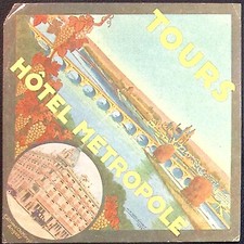 Hotel Metropole Tours France River View Vintage Luggage Label 4.75 x 4.75"