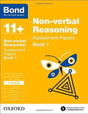 Bond 11+: Non Verbal Reasoning: Assessment Papers: Book 1: 9-10 
