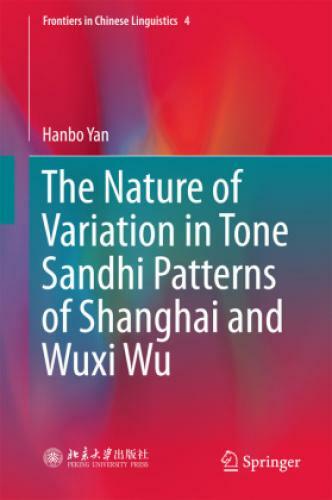 Thumbnail - The Nature Of Variation In Tone Sandhi Patterns Of Shanghai And Wuxi