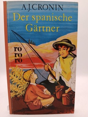 Der spanische Gärtner Texte, die bleiben sollten Hoffman, Richard, Edmund Th. Ka