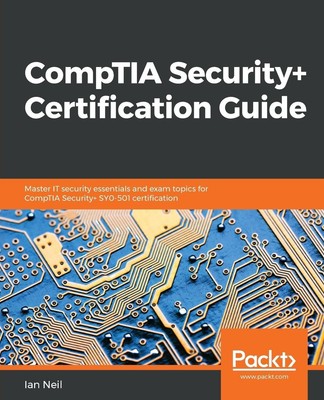 CompTIA Security+ Certification Guide | Ian Neil | Englisch | Taschenbuch | 2018