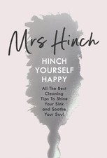 Hinch Yourself Happy: All The Best Clean..., Hinch, Mrs