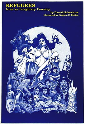 REFUGEES FROM AN IMAGINARY COUNTRY   Darrell Schweitzer, new trade paperback '99