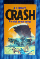 J G Ballard - Crash - Vintage 1979 Panther Paperback - Chris Foss cover, VGC